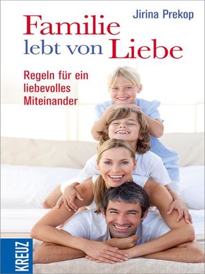 cover image of Familie lebt von Liebe